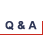 Q & A